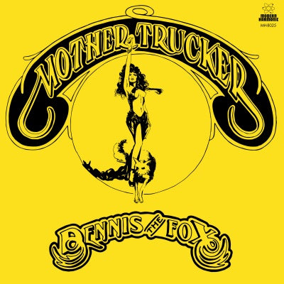 Dennis The Fox | Mother Trucker (YIELD SIGN YELLOW VINYL) - Vinyl