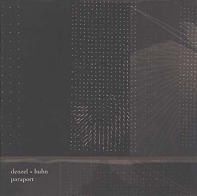 DENZEL & HUHN | Paraport - CD