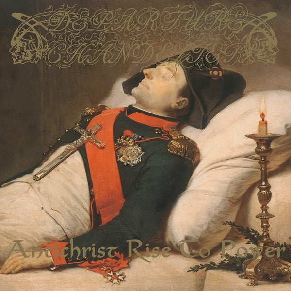 DEPARTURE CHANDELIER | Antichrist Rise To Power - CD