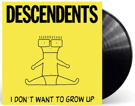 Descendents | I Don't Want to Grow Up - Vinyl