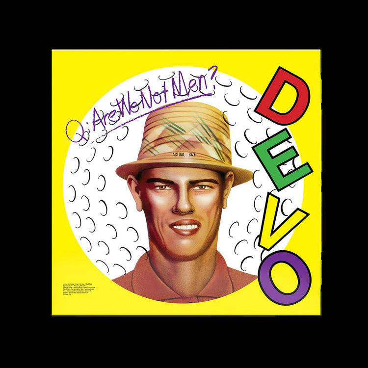 Devo | Are We Not Men? A: We Are Devo! (Brick & Mortar Exclusive Hi-Fidelity) - Vinyl