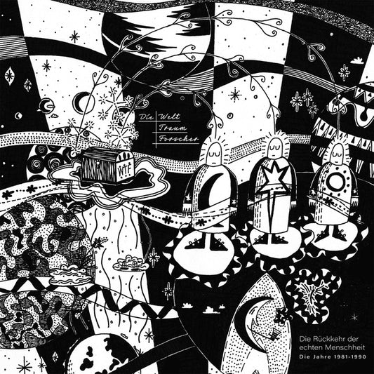 DIE WELTTRAUMFORSCHER | Die Ruckkehr Der Echten Menschheit (1981-1990) - CD