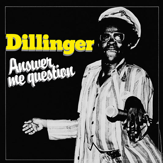 DILLINGER | Answer Me Question - CD