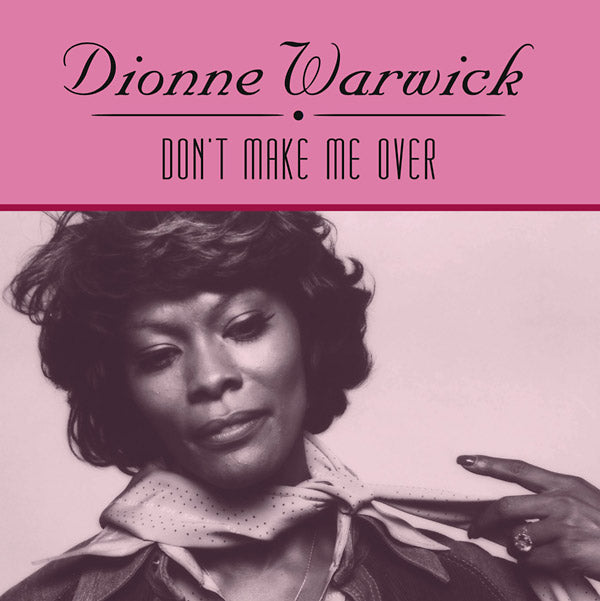 Dionne Warwick | Don't Make Me Over - Vinyl