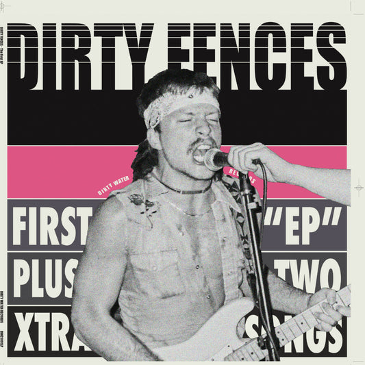 Dirty Fences | The First EP Plus - Vinyl