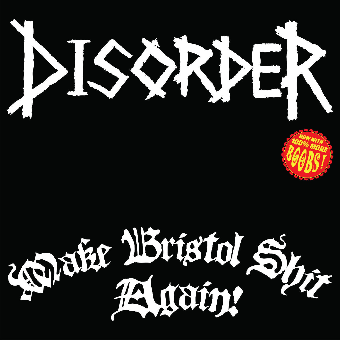 Disorder | Make Bristol Shit Again (Green Vinyl) - Vinyl