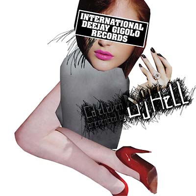 DJ HELL | International Deejay Gigolos CD Eleven - CD