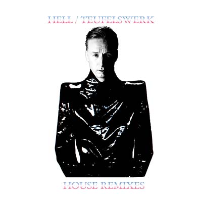 DJ HELL | Teufelswerk House Remixes - CD