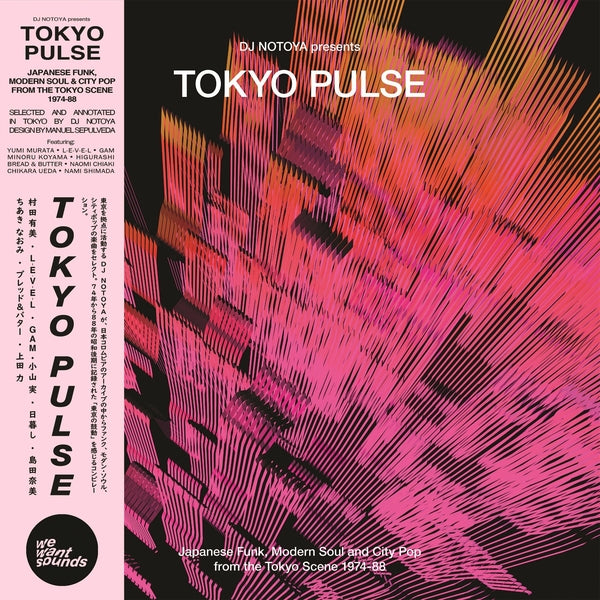 DJ NOTOYA | Tokyo Pulse: Japanese Funk, Modern And City Pop From The Tokyo Scene 1974-88 [CD] - CD
