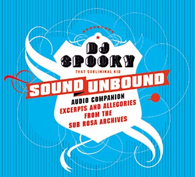 DJ SPOOKY | Sound Unbound - CD