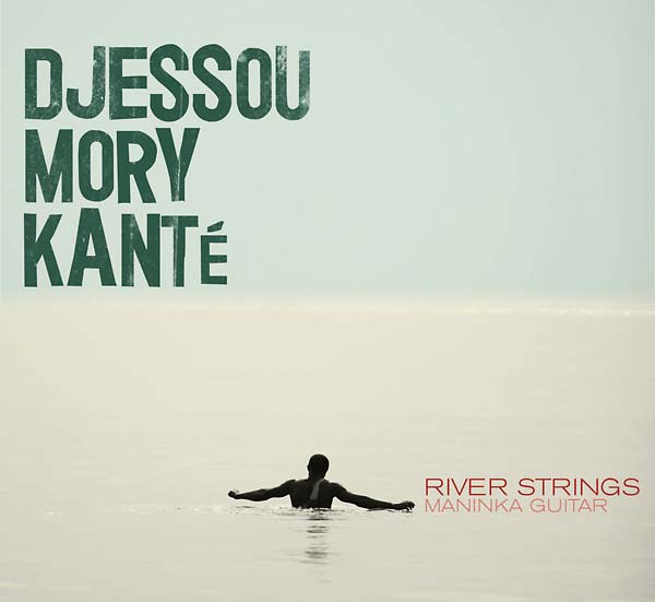 DJESSOU MORY KANTE | River Strings - CD