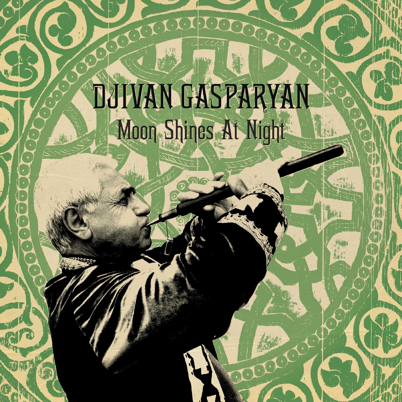 Djivan Gasparyan | Moon Shines At Night - Vinyl