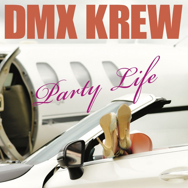 DMX KREW | Party Life - Vinyl