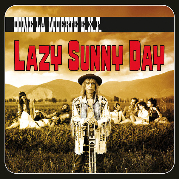 DOME LA MUERTE E.X.P. | Lazy Sunny Day - Vinyl