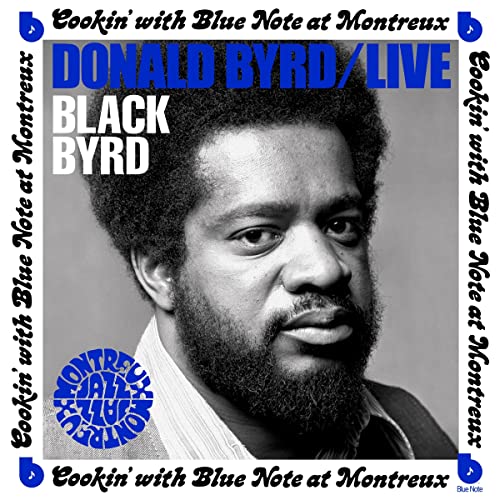 Donald Byrd | Live: Cookin' With Blue Note At Montreux July 5, 1973 [LP] - Vinyl