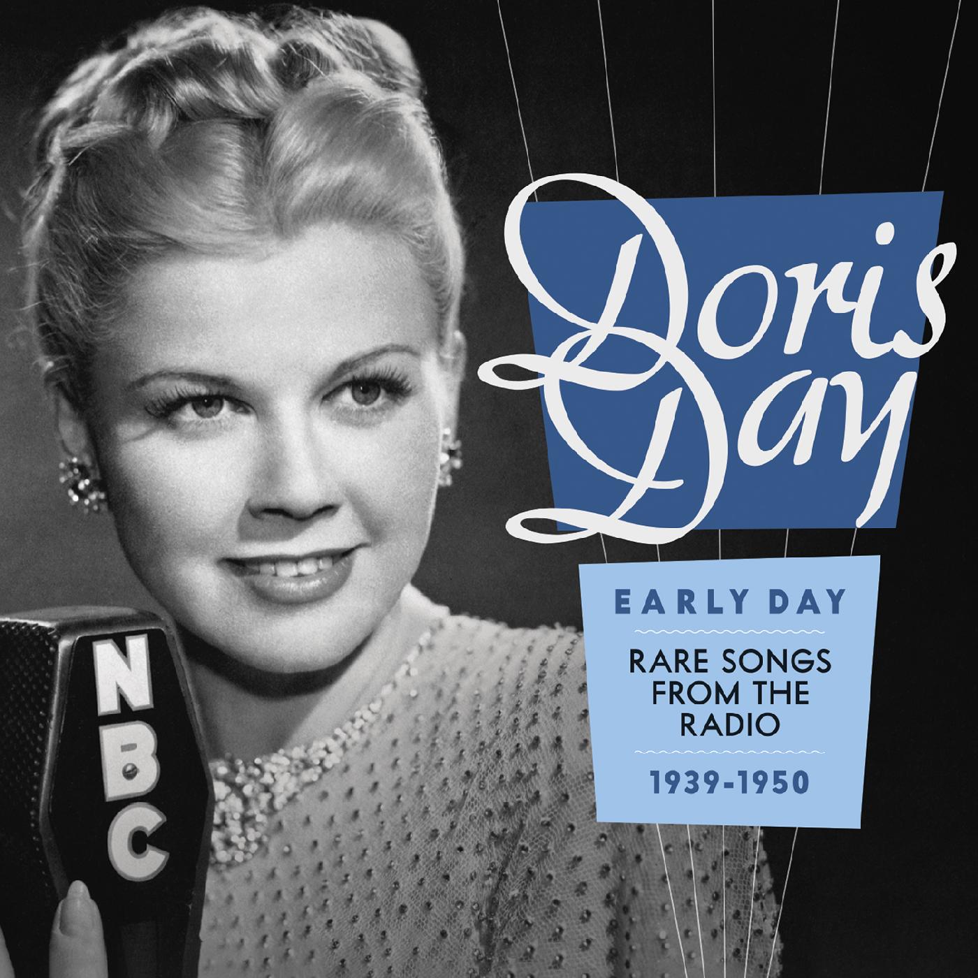 Doris Day | Early Day--Rare Songs from the Radio 1939-1950 - CD