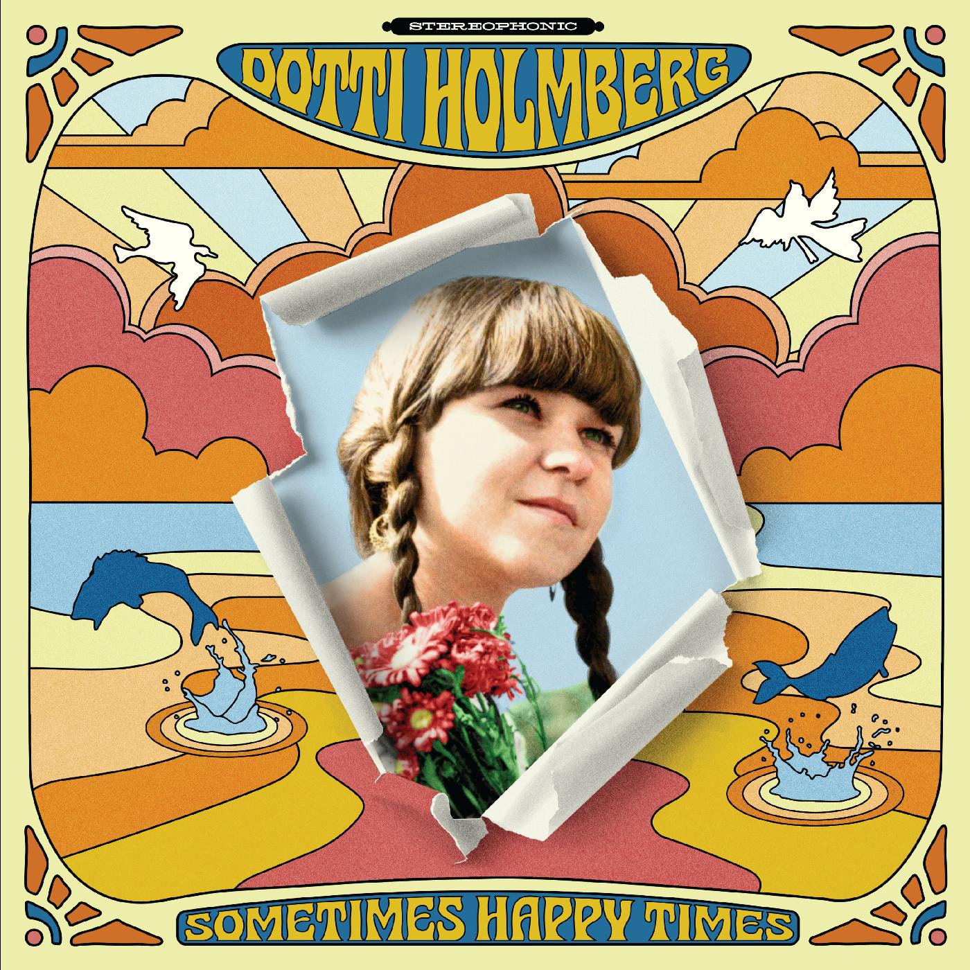 Dotti Holmberg | Some Times Happy Times - CD