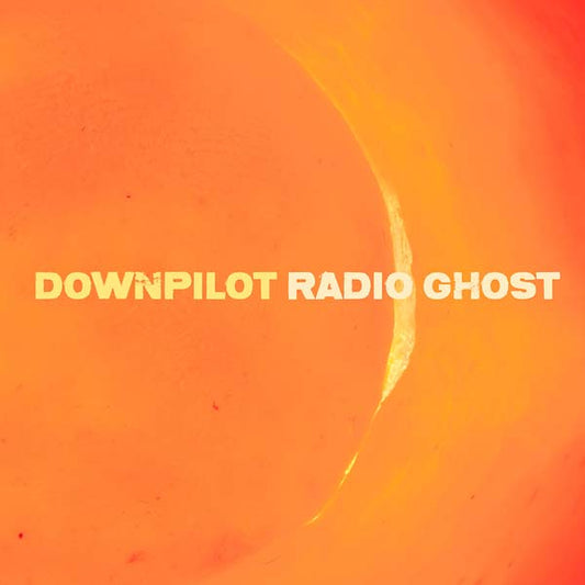 DOWNPILOT | Radio Ghost - CD
