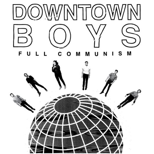 Downtown Boys | Full Communism - Vinyl