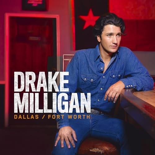Drake Milligan | Dallas/Fort Worth - Vinyl