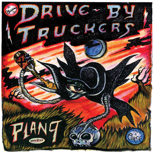 Drive-By Truckers | Plan 9 Records July 13, 2006 - CD