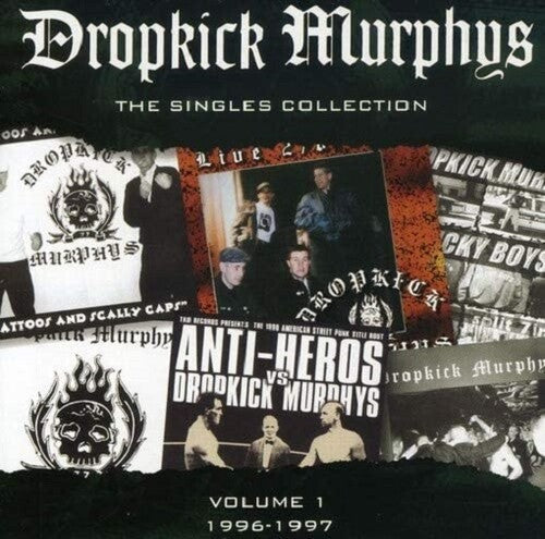 Dropkick Murphys | The Singles Collection: Volume 1 1996-1997 - Vinyl