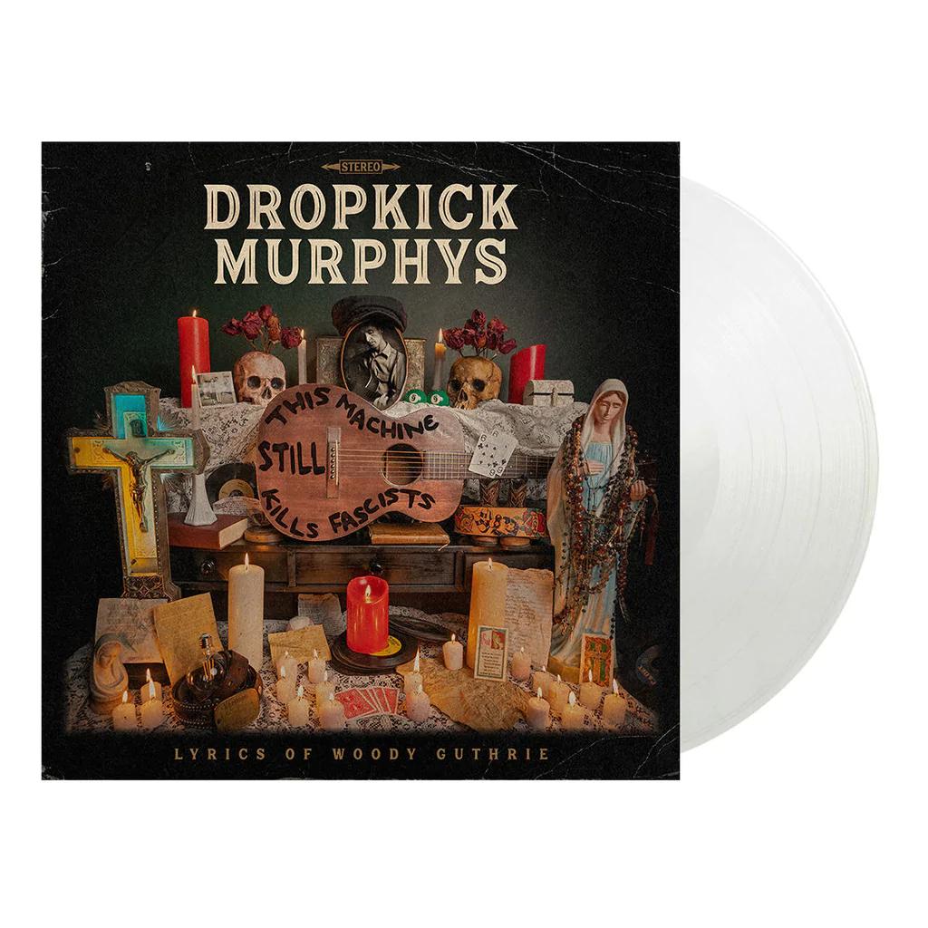 Dropkick Murphys | This Machine Still Kills Fascists (Crystal Clear Colored Vinyl, Indie Exclusive) - Vinyl