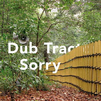 DUB TRACTOR | Sorry - CD