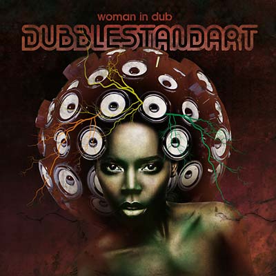 DUBBLESTANDART | Woman in Dub - CD