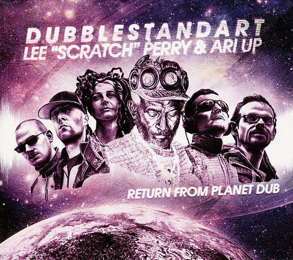 DUBBLESTANDART/LEE "SCRATCH" PERRY/ARI UP | Return From Planet Dub - Vinyl