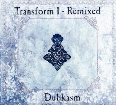 DUBKASM | Transform I - Remixed - CD