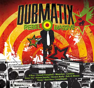 DUBMATIX | Rebel Massive - CD