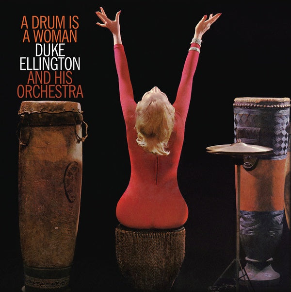 Duke Ellington & His Orchestra | A Drum Is A Woman - Vinyl