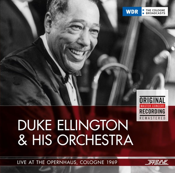 Duke Ellington & His Orchestra | Live At The Opernhaus, Cologne 1969 - CD