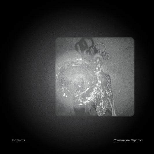 Dumama | Towards An Expanse - Vinyl