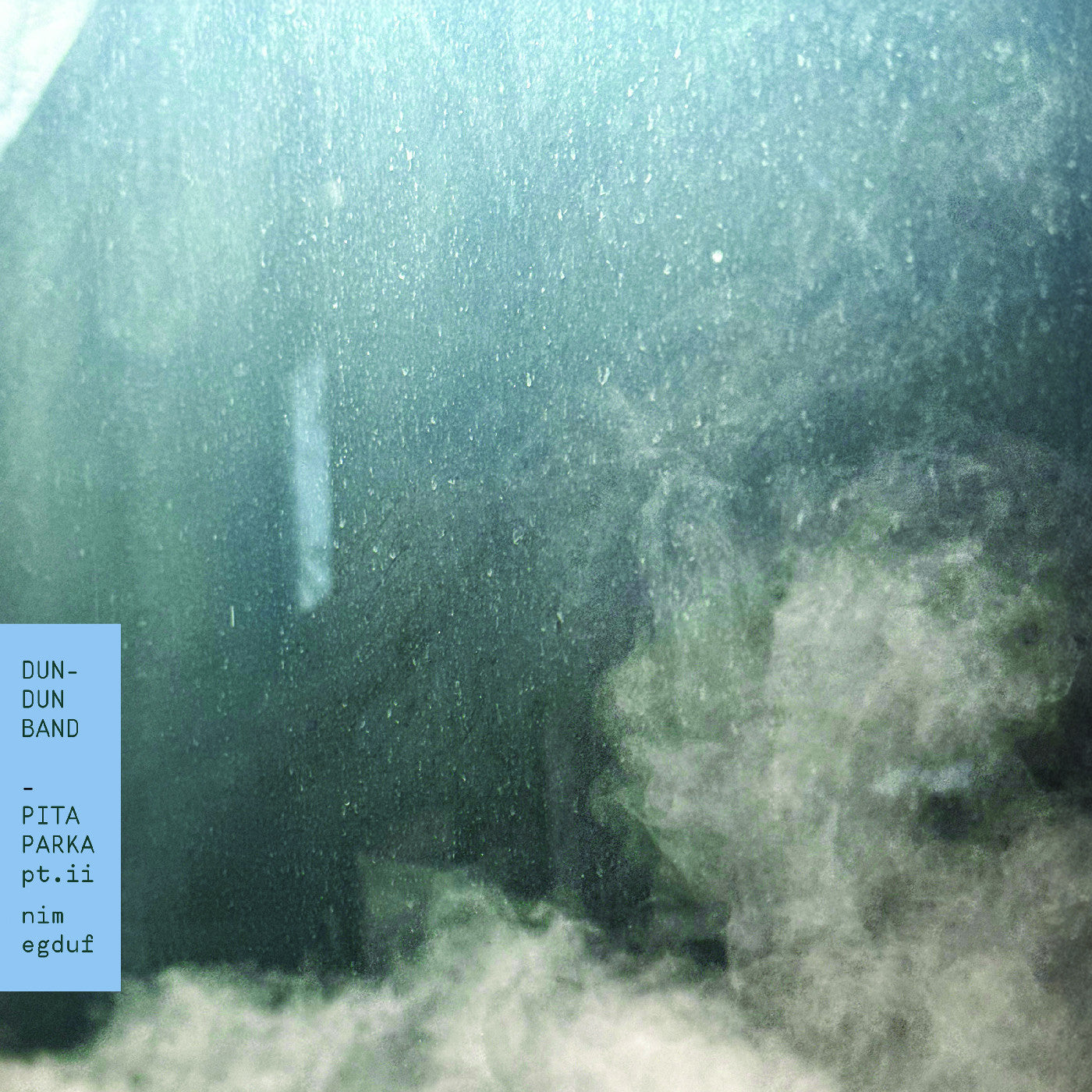 Dun-Dun Band | Pt. Ii: Nim Egduf Pita Parka - Vinyl