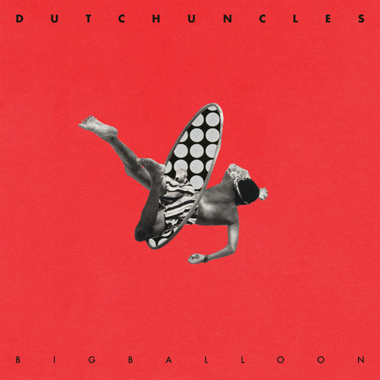 Dutch Uncles | Big Balloon - CD