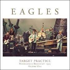 Eagles | Target Practice Vol.1 (2 Lp's) [Import] - Vinyl
