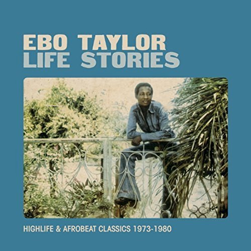 Ebo Taylor | LIFE STORIES - Vinyl