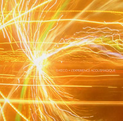 ECHOECO | L'experience Acousmagique - Vinyl