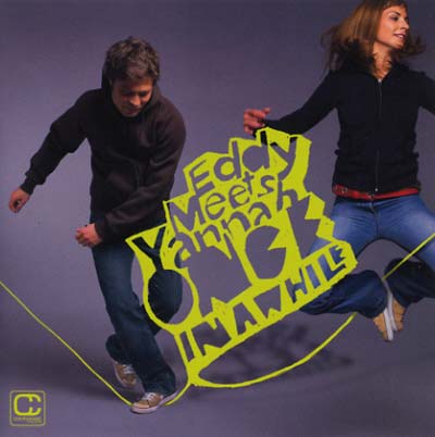 EDDY MEETS YANNAH | Once In Awhile - CD