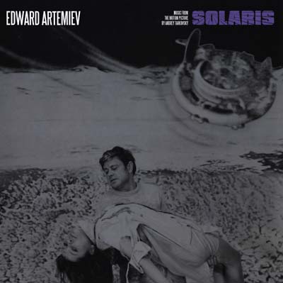 EDWARD ARTEMIEV | Solaris: Music from the Motion Picture By Andrey Tarkovsky - Vinyl