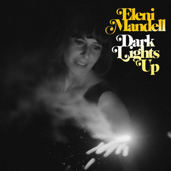 Eleni Mandell | Dark Lights Up - CD