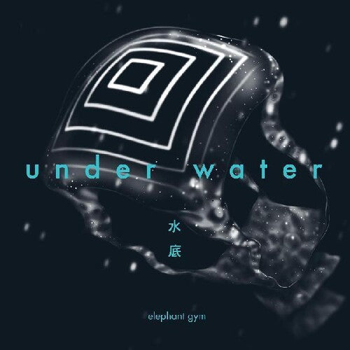 Elephant Gym | Underwater (Colored Vinyl, Clear Vinyl, Blue) - Vinyl