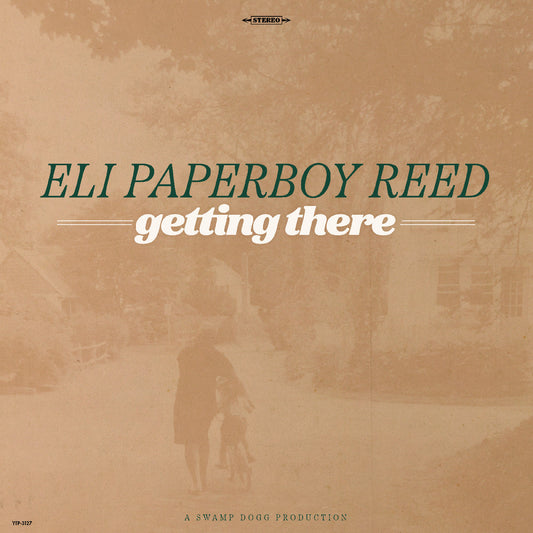 Eli Paperboy Reed | Getting There - CD