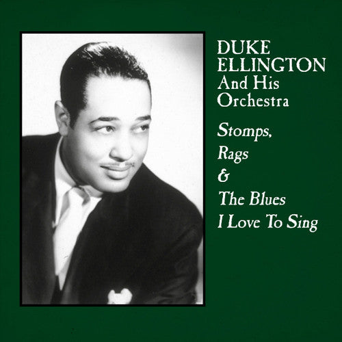 Ellington,Duke | STOMPS / RAGS & BLUES I LOVE TO SING - Vinyl