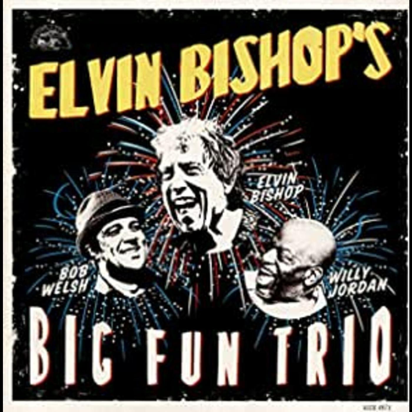 Elvin Bishop | Elvin Bishop's Big Fun Trio - CD