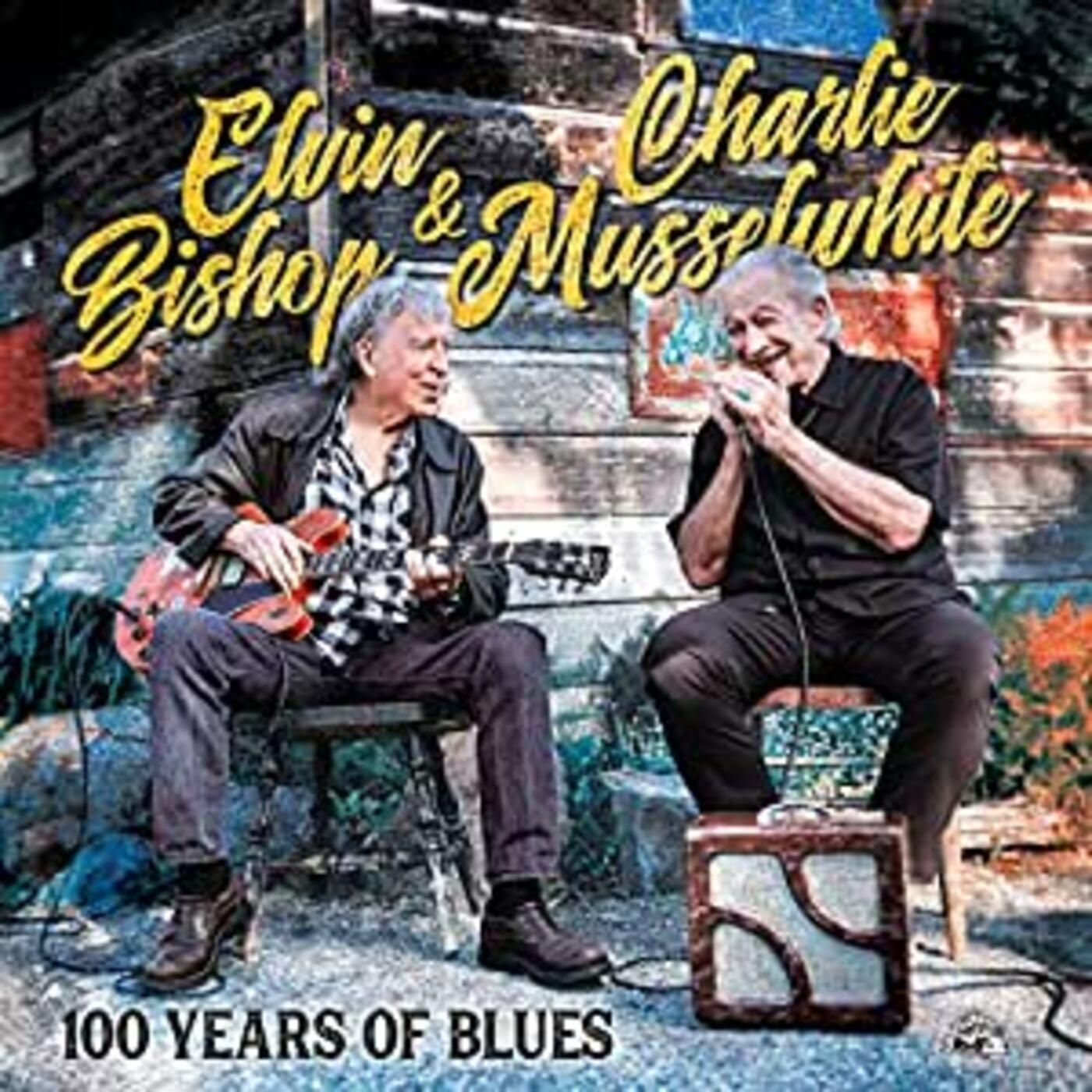 Elvin / Charlie Musselwhite Bishop | 100 Years Of Blues - Vinyl