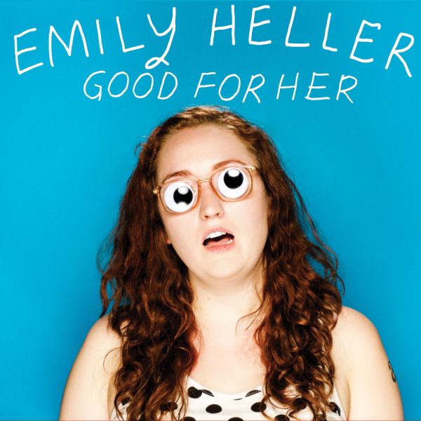Emily Heller | Good for Her - CD