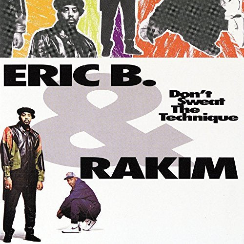 Eric B. & Rakim | Don't Sweat The Technique - Vinyl